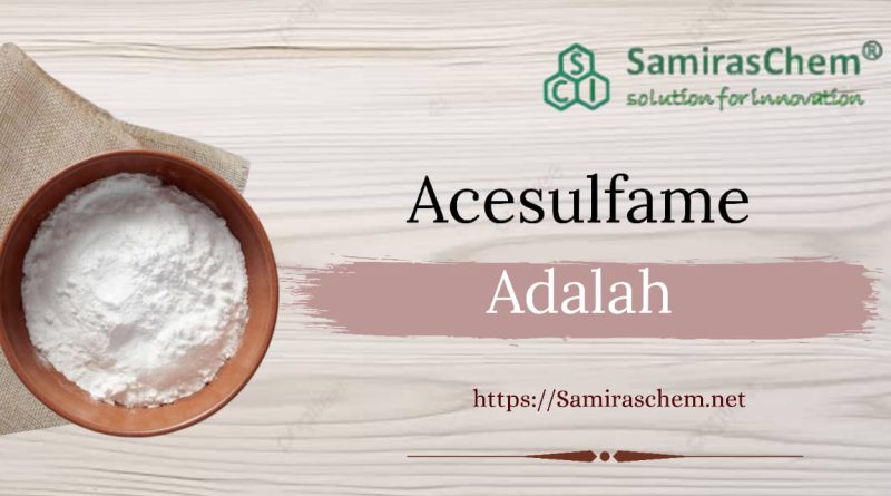 Acesulfame Adalah