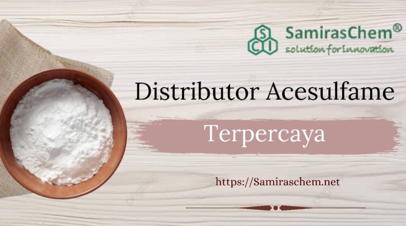 Distributor Acesulfame Terpercaya