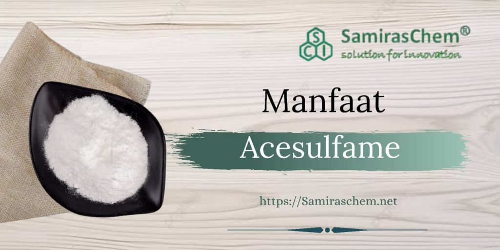 Manfaat Acesulfame