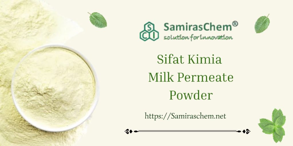 Sifat Kimia Milk Permeate Powder