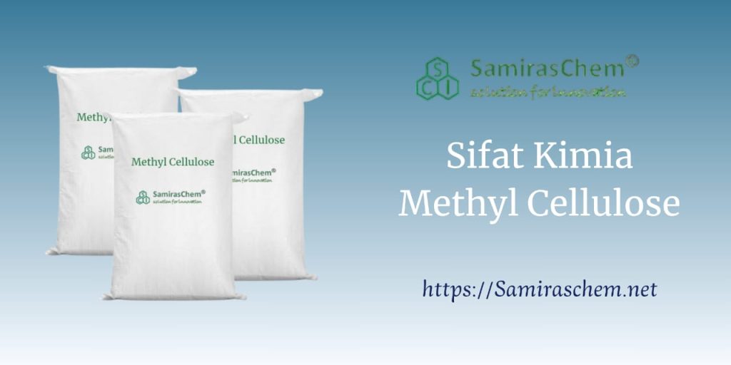 Sifat Fisika Methyl Cellulose