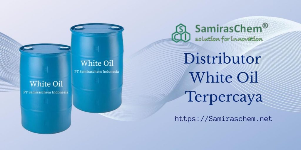 Distributor White Oil Terpercaya