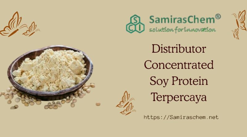 Distributor Concentrated Soy Protein Terpercaya